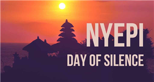 Ngày im lặng (Day of Silence) của người Bali – Indonesia
